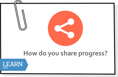 How do you share progress?